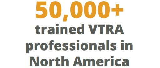 50,000+ trained VTRA professionals in North America